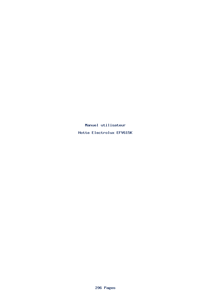 Page 1 de la notice Manuel utilisateur Electrolux EFV615K