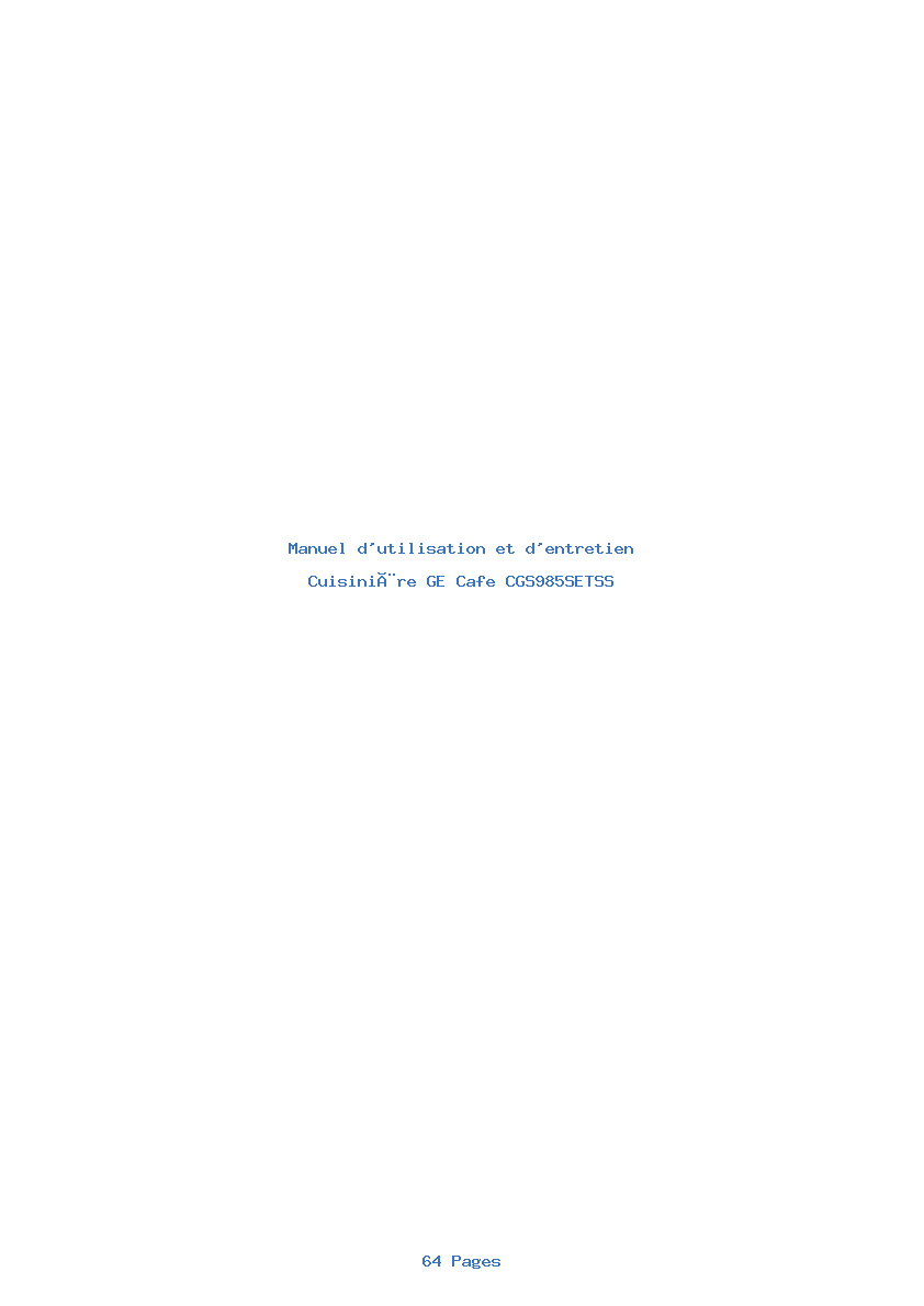 Page 1 de la notice Manuel d'utilisation et d'entretien GE Cafe CGS985SETSS