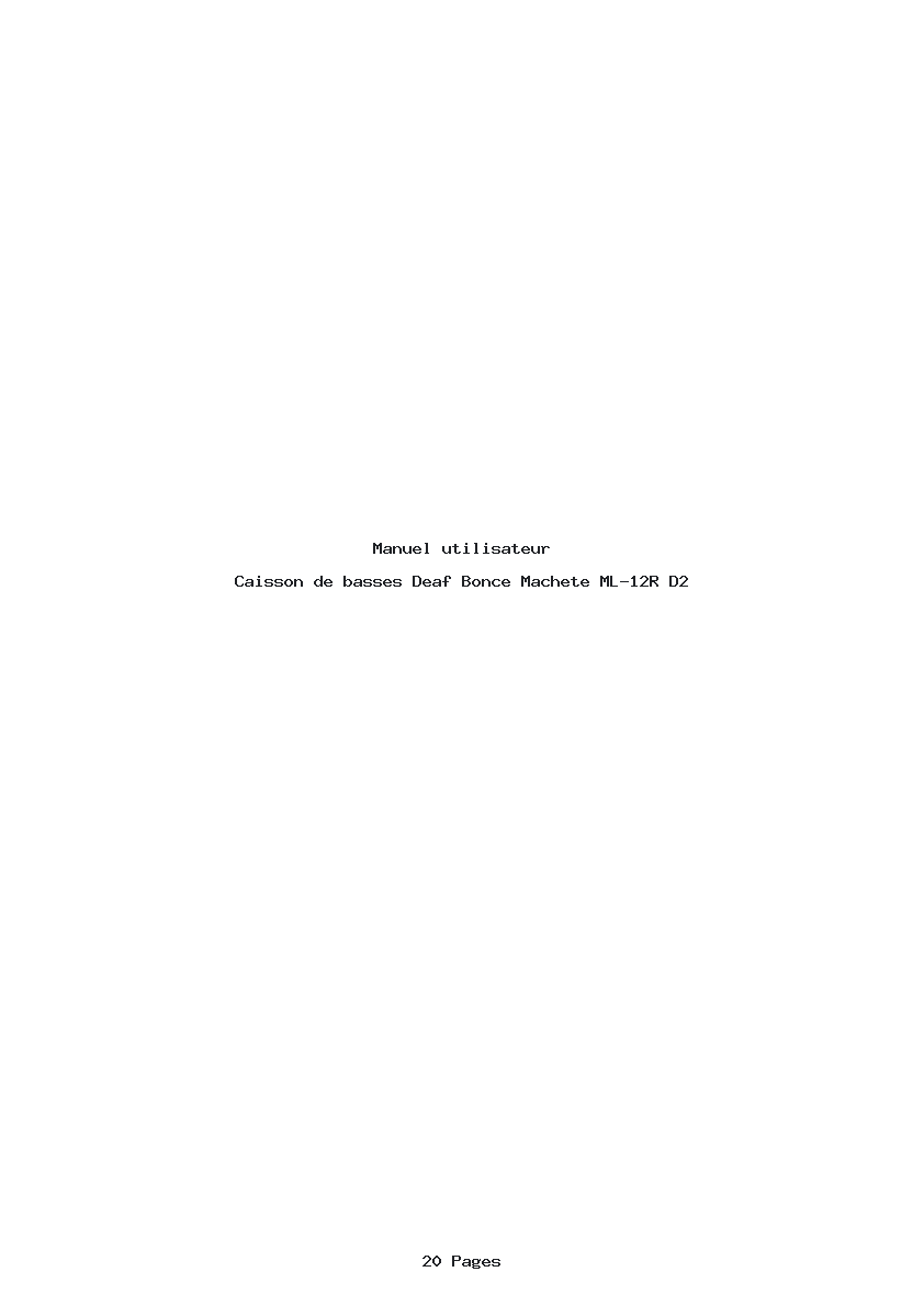 Page 1 de la notice Manuel utilisateur Deaf Bonce Machete ML-12R D2