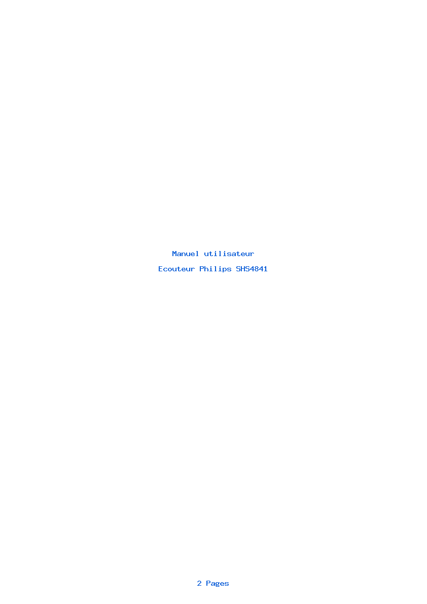 Page 1 de la notice Manuel utilisateur Philips SHS4841