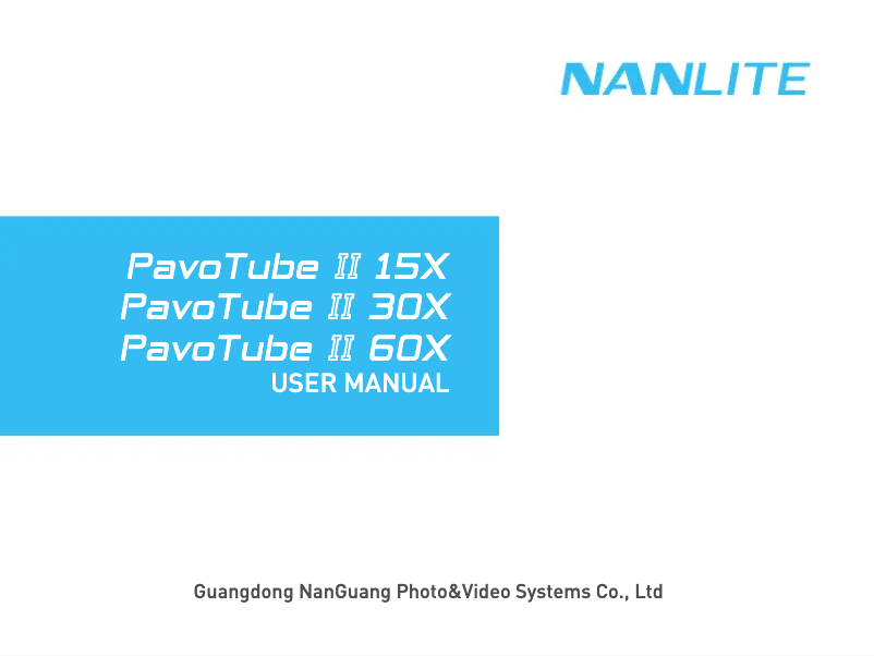 Page 1 de la notice Manuel utilisateur Nanlite PavoTube II 15X