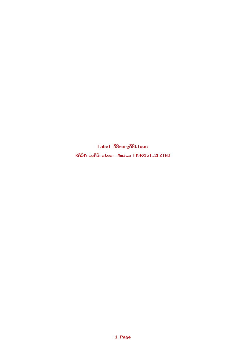 Page 1 de la notice Label énergétique Amica FK4015T.2FZTWD