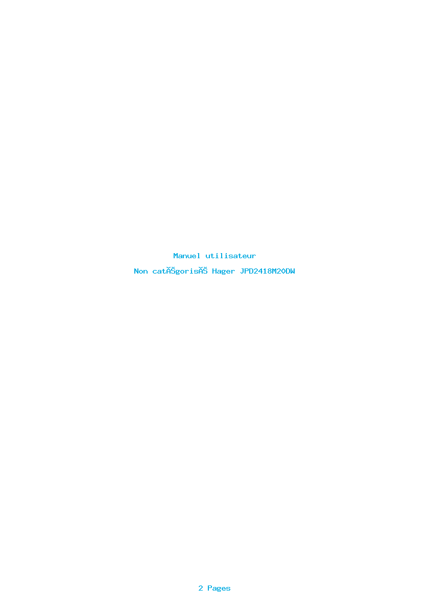 Page 1 de la notice Manuel utilisateur Hager JPD2418M20DW