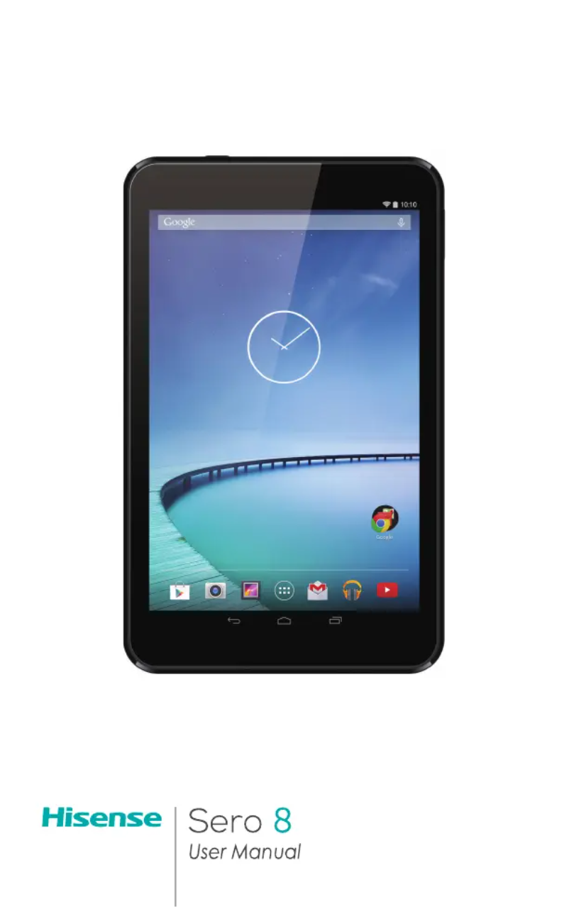 Page 1 de la notice Manuel utilisateur Hisense Sero 8