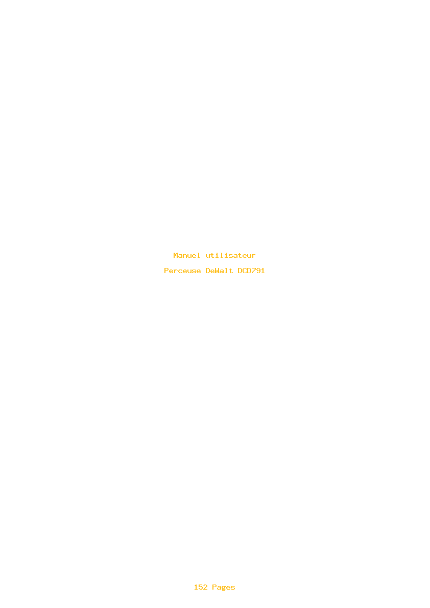 Page 1 de la notice Manuel utilisateur DeWalt DCD791