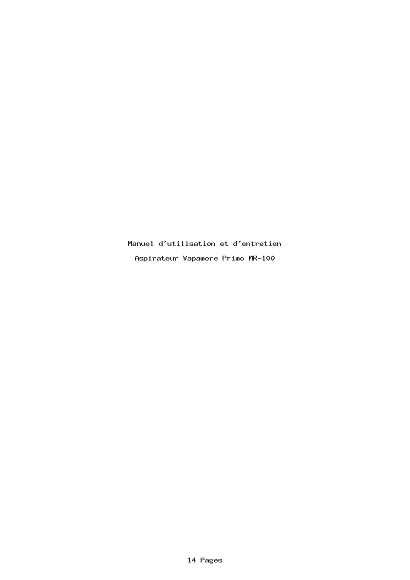 Page 1 de la notice Manuel d'utilisation et d'entretien Vapamore Primo MR-100