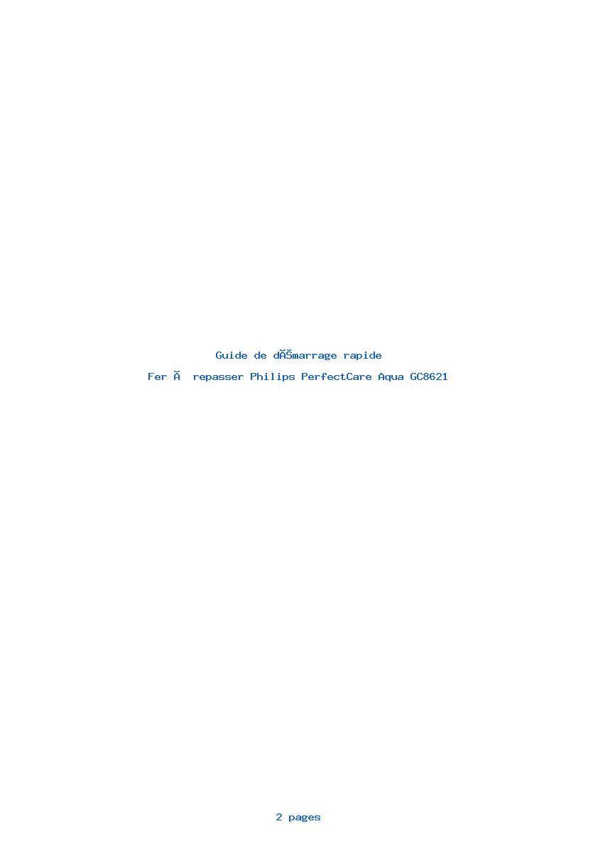 Page 1 de la notice Guide de démarrage rapide Philips PerfectCare Aqua GC8621