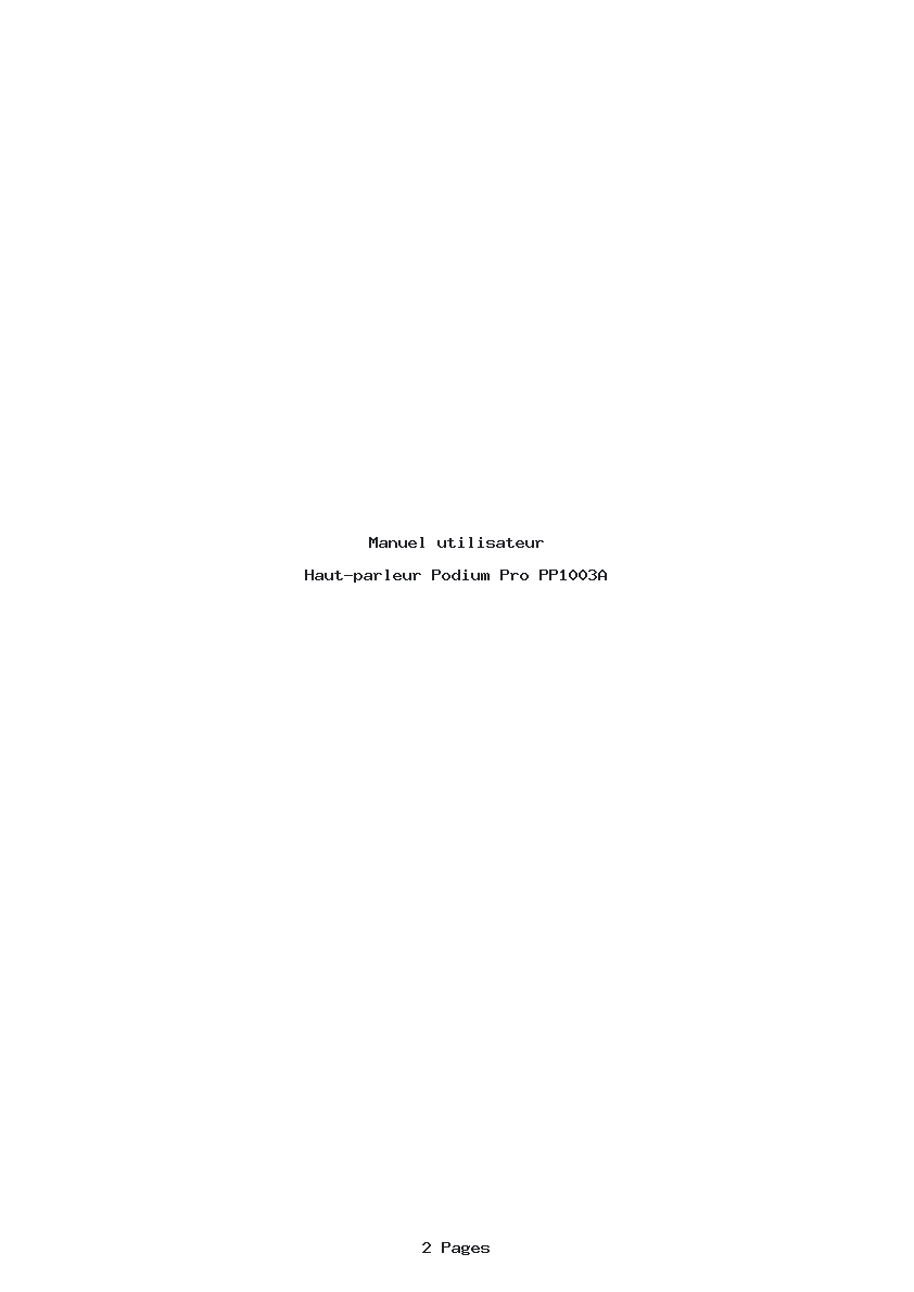 Page 1 de la notice Manuel utilisateur Podium Pro PP1003A