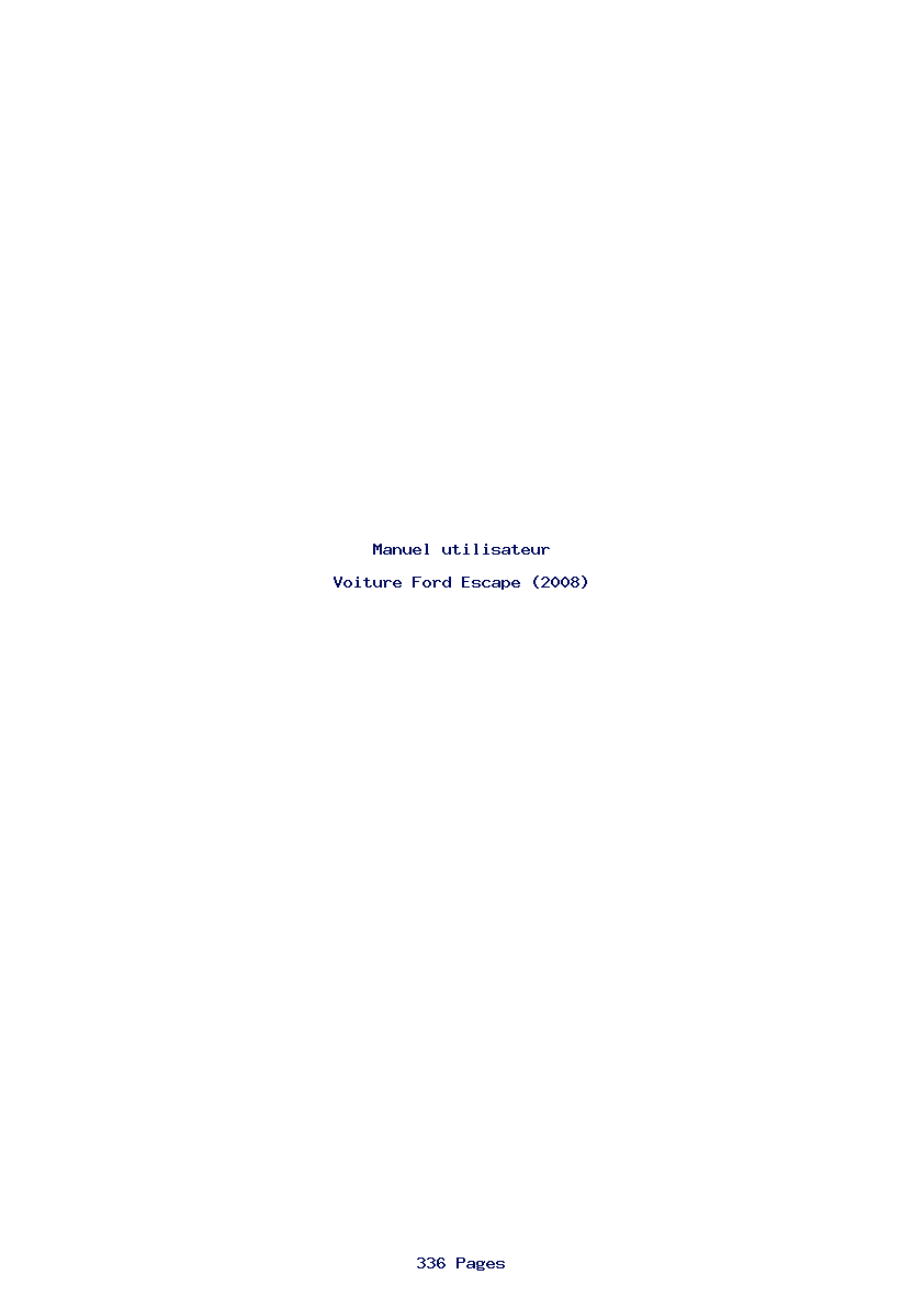 Page 1 de la notice Manuel utilisateur Ford Escape (2008)