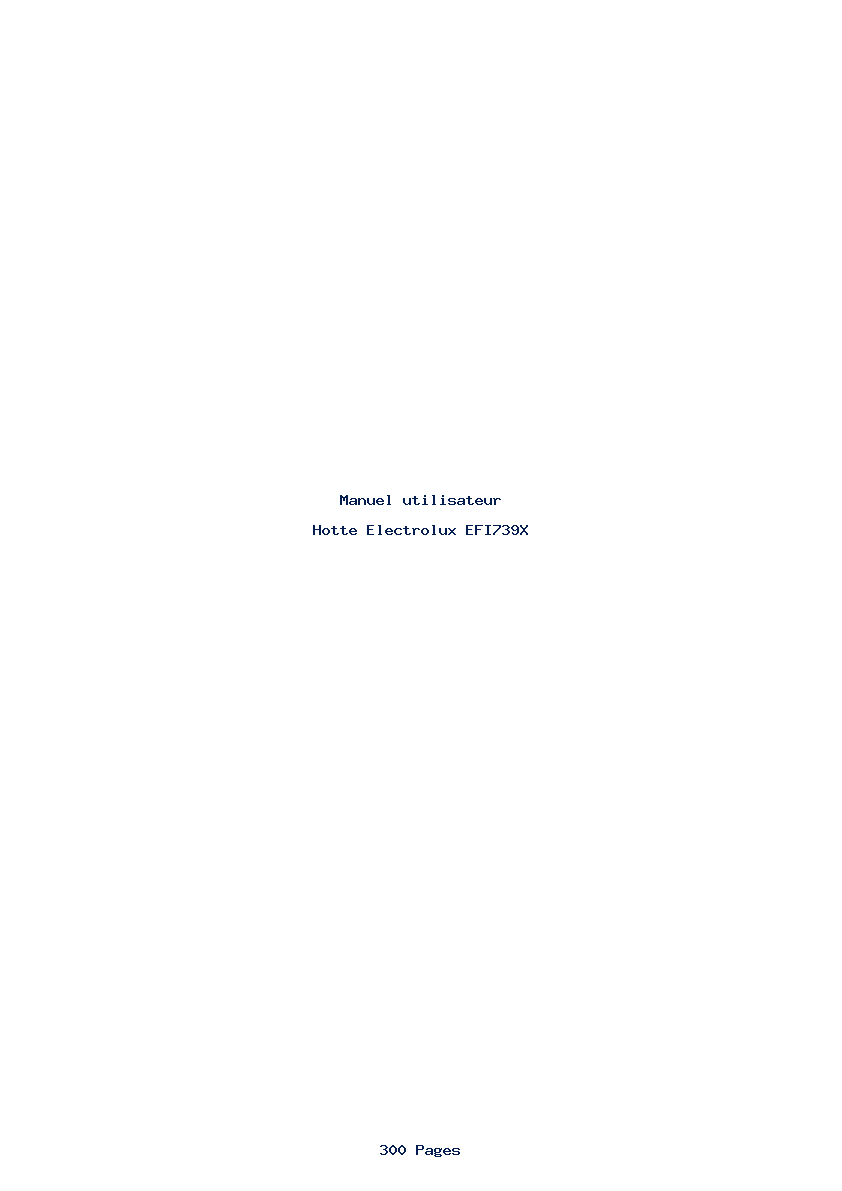 Page 1 de la notice Manuel utilisateur Electrolux EFI739X