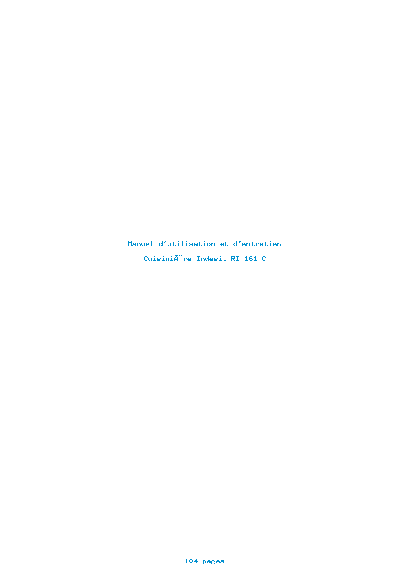 Page 1 de la notice Manuel d'utilisation et d'entretien Indesit RI 161 C