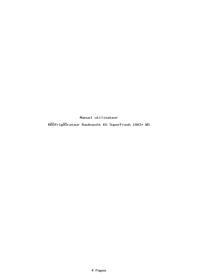 Page 1 de la notice Manuel utilisateur Bauknecht KG SuperFresh 18A3+ WS