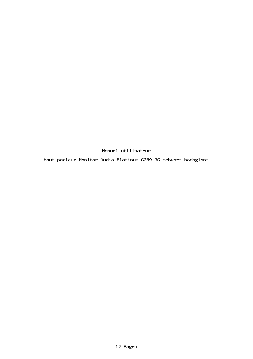 Page 1 de la notice Manuel utilisateur Monitor Audio Platinum C250 3G schwarz hochglanz