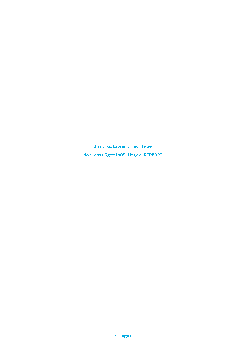 Page 1 de la notice Instructions / montage Hager REP502S