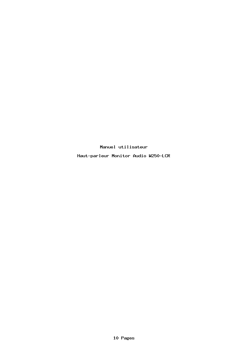 Page 1 de la notice Manuel utilisateur Monitor Audio W250-LCR