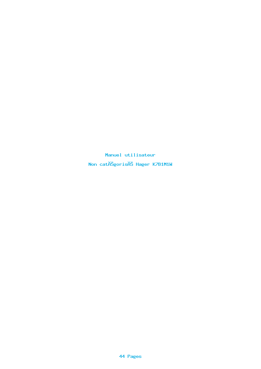 Page 1 de la notice Manuel utilisateur Hager K7B1M1W