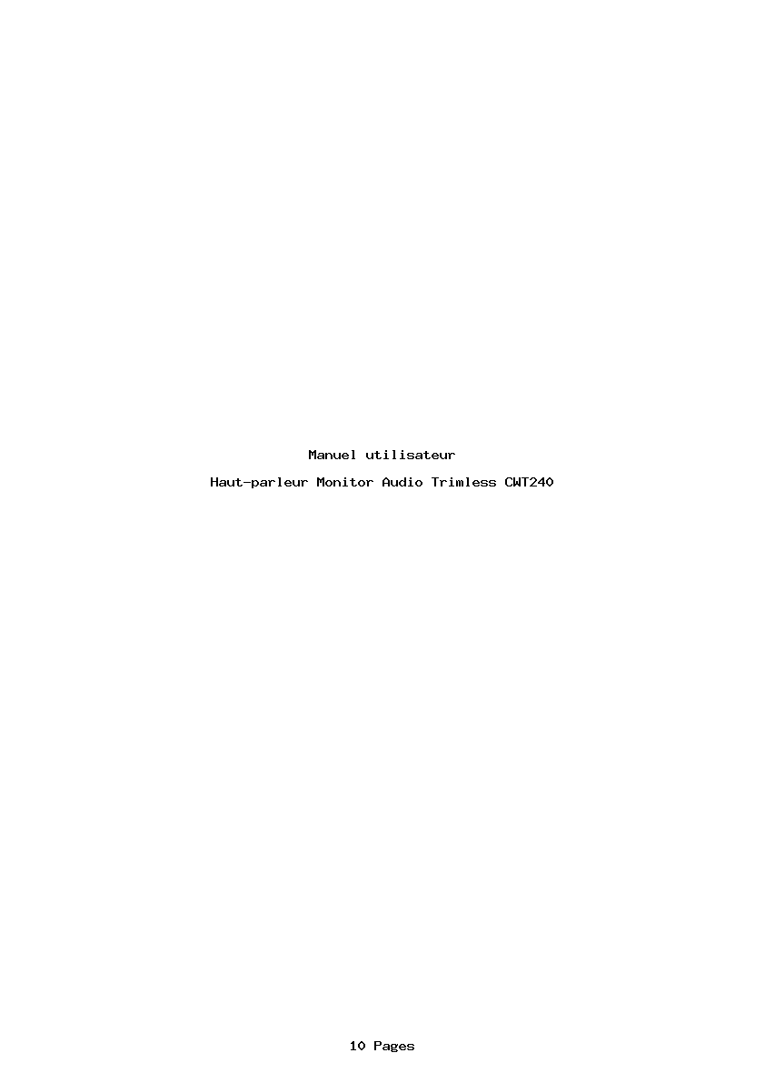 Page 1 de la notice Manuel utilisateur Monitor Audio Trimless CWT240