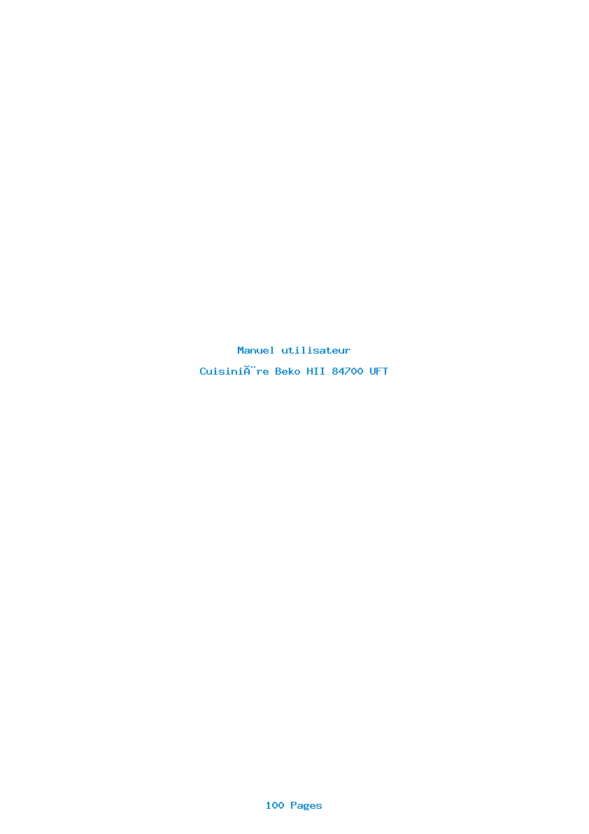 Page 1 de la notice Manuel utilisateur Beko HII 84700 UFT