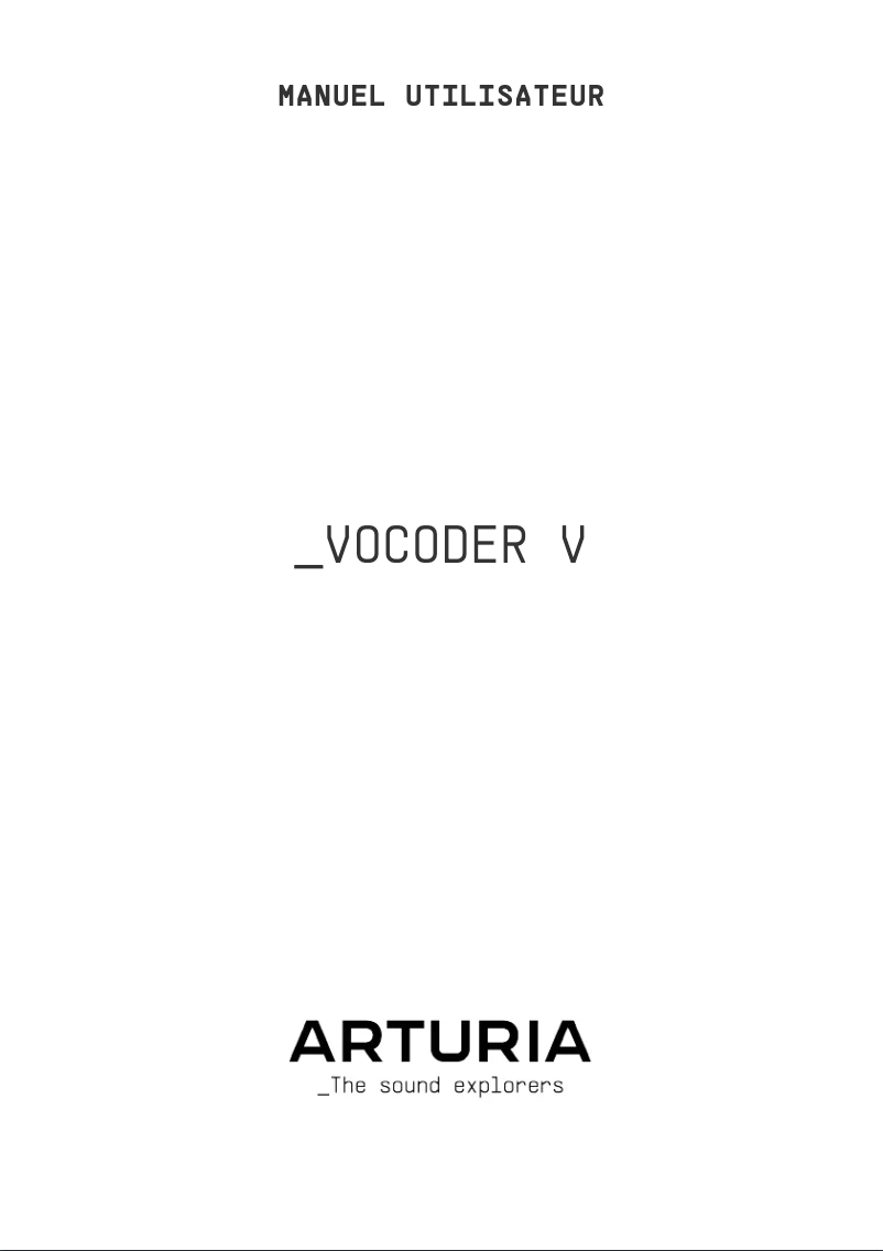 Page 1 de la notice Manuel utilisateur Arturia Vocoder V