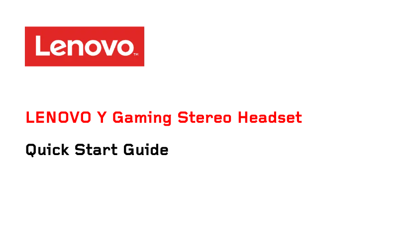 Page 1 de la notice Manuel utilisateur Lenovo Y Gaming Stereo Headset