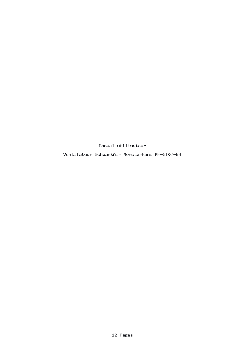 Page 1 de la notice Manuel utilisateur SchwankAir MonsterFans MF-ST07-WH