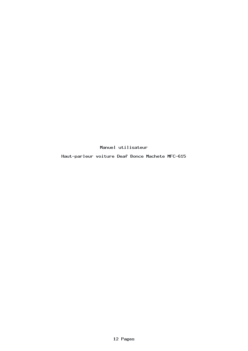 Page 1 de la notice Manuel utilisateur Deaf Bonce Machete MFC-615