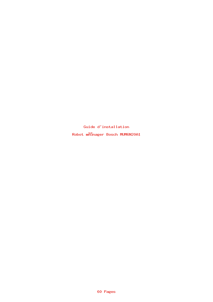 Page 1 de la notice Guide d'installation Bosch MUM6N20A1