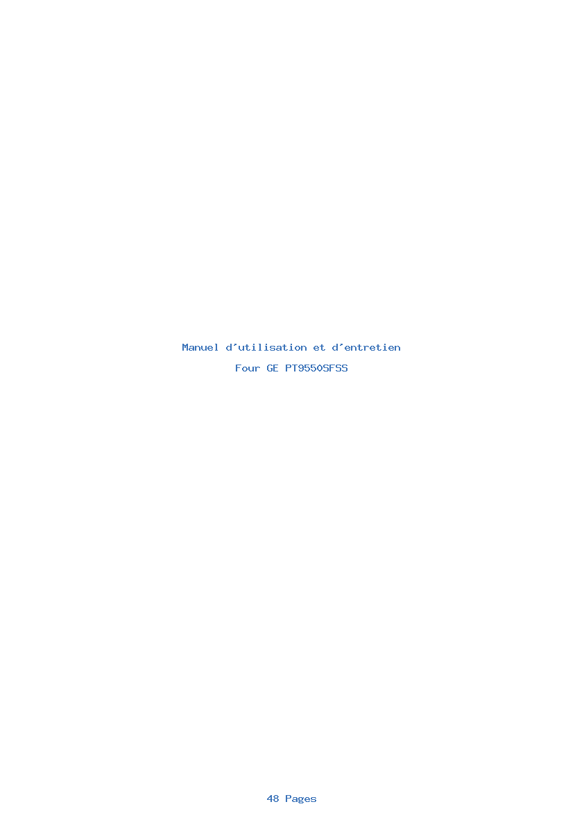 Page 1 de la notice Manuel d'utilisation et d'entretien GE PT9550SFSS