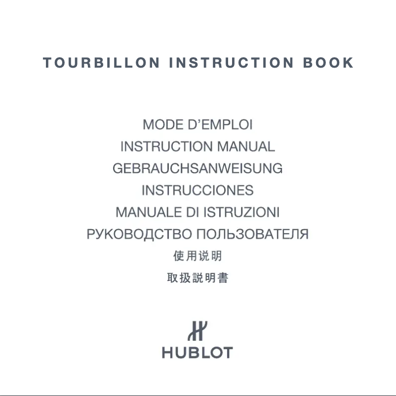 Page 1 de la notice Manuel utilisateur Hublot Techframe Ferrari Tourbillon Chronograph Sapphire White Gold 408.