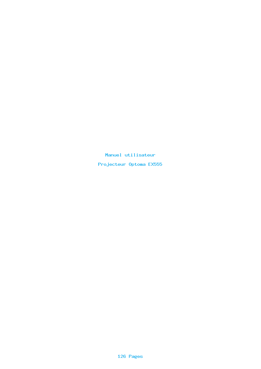 Page 1 de la notice Manuel utilisateur Optoma EX555