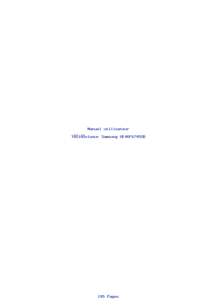Page 1 de la notice Manuel utilisateur Samsung UE46F6745SB