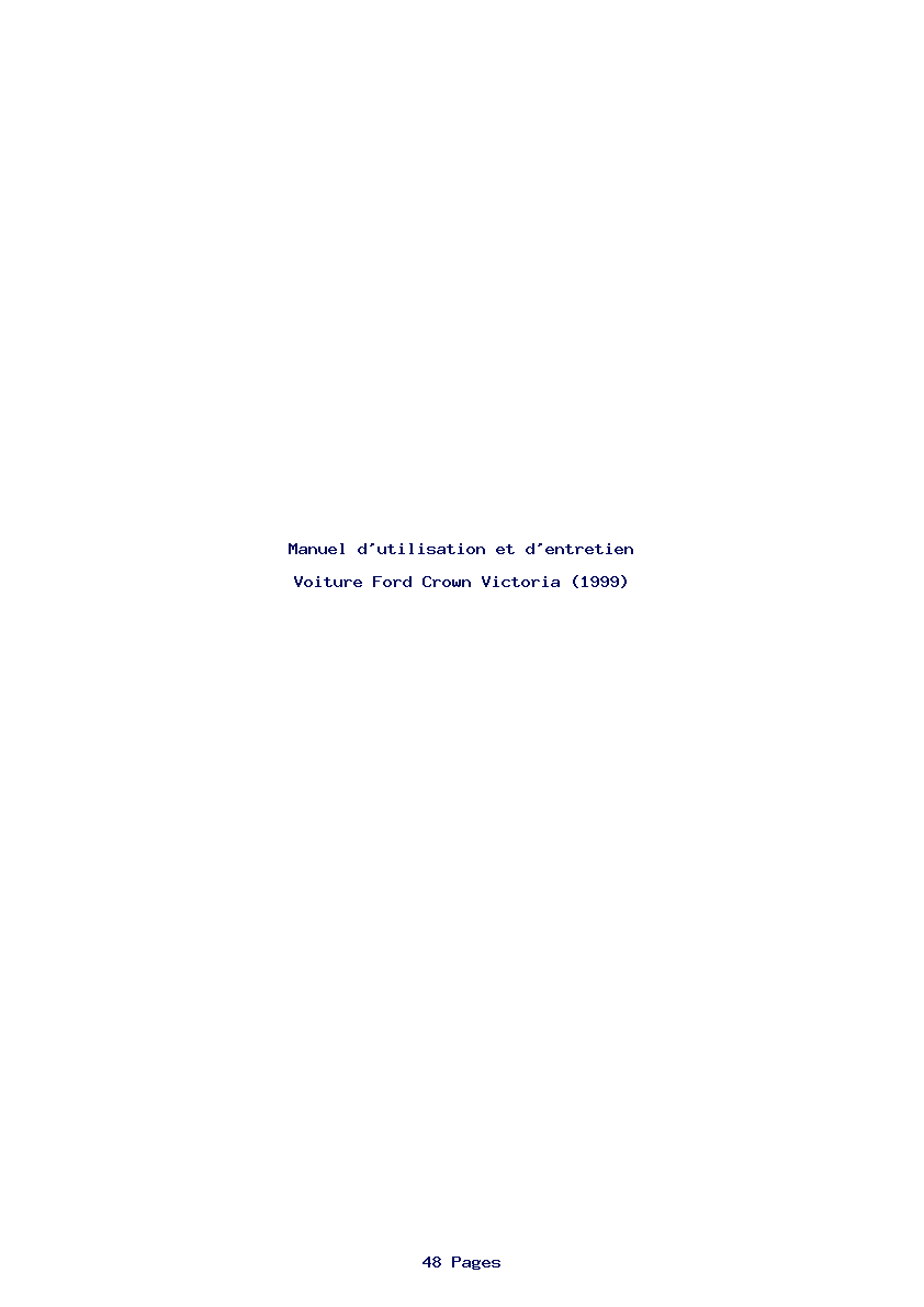 Page 1 de la notice Manuel d'utilisation et d'entretien Ford Crown Victoria (1999)