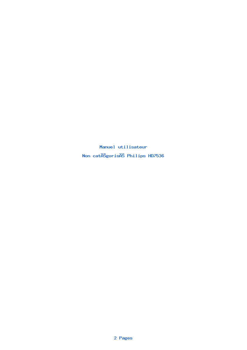 Page 1 de la notice Manuel utilisateur Philips HD7536