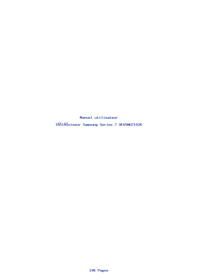 Page 1 de la notice Manuel utilisateur Samsung Series 7 UE65NU7102K
