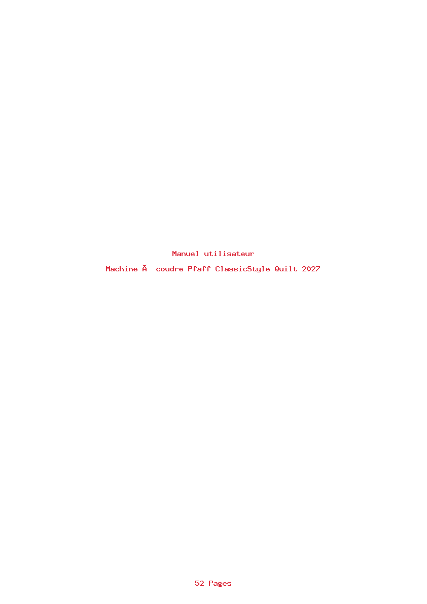Page 1 de la notice Manuel utilisateur Pfaff ClassicStyle Quilt 2027
