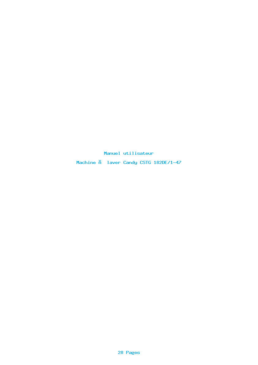 Page 1 de la notice Manuel utilisateur Candy CSTG 182DE/1-47
