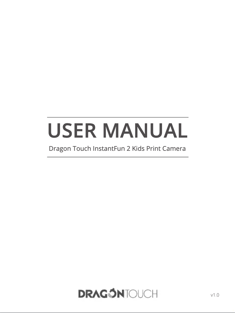 Page 1 de la notice Manuel utilisateur Dragon Touch InstantFun 2