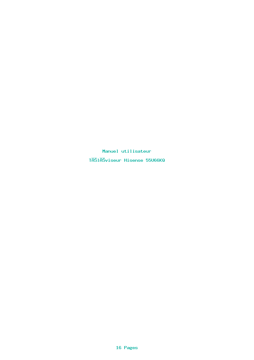 Page 1 de la notice Manuel utilisateur Hisense 55U66KQ