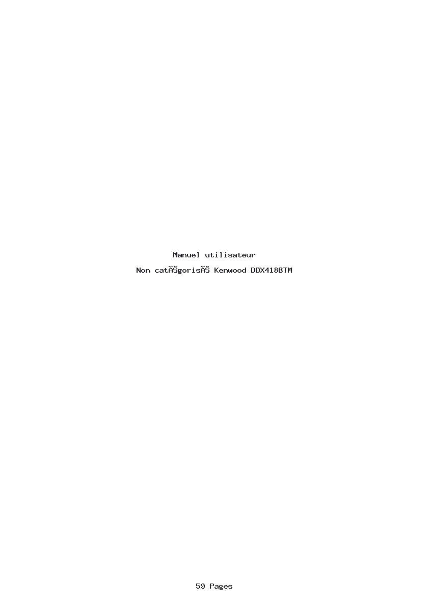 Page 1 de la notice Manuel utilisateur Kenwood DDX418BTM