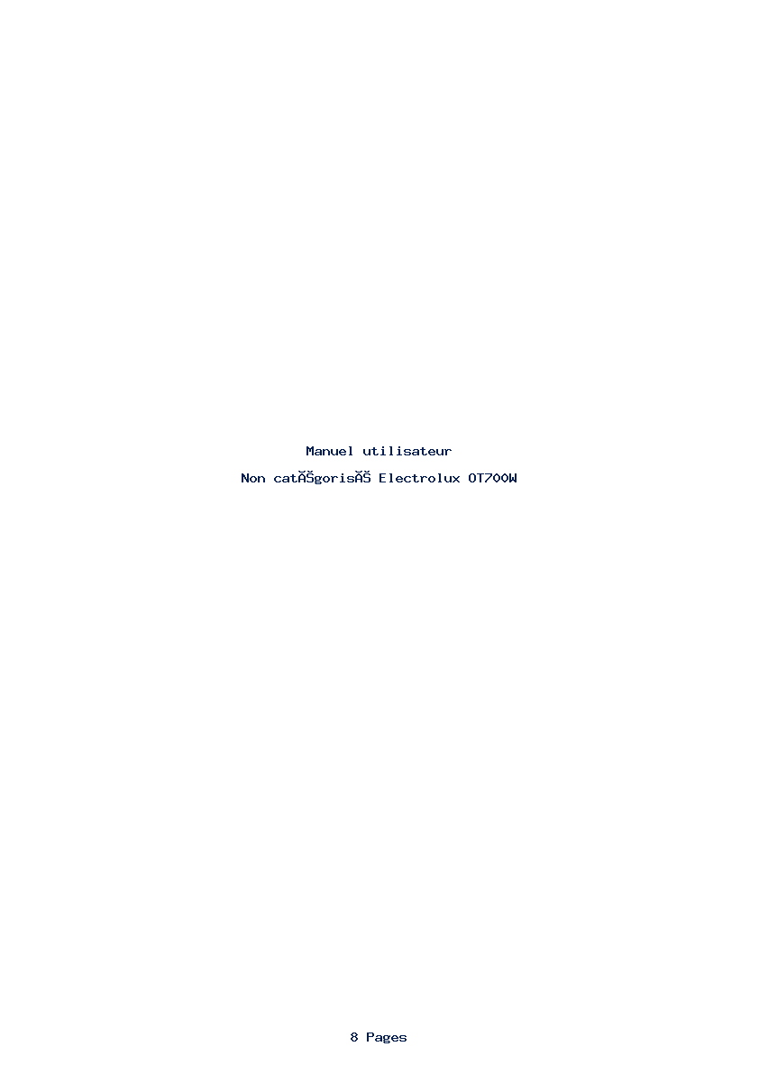 Page 1 de la notice Manuel utilisateur Electrolux OT700W