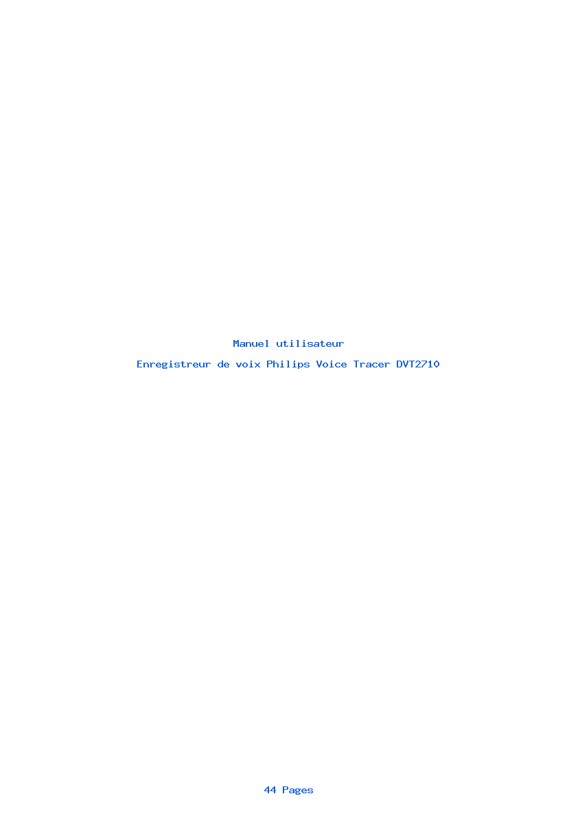Page 1 de la notice Manuel utilisateur Philips Voice Tracer DVT2710