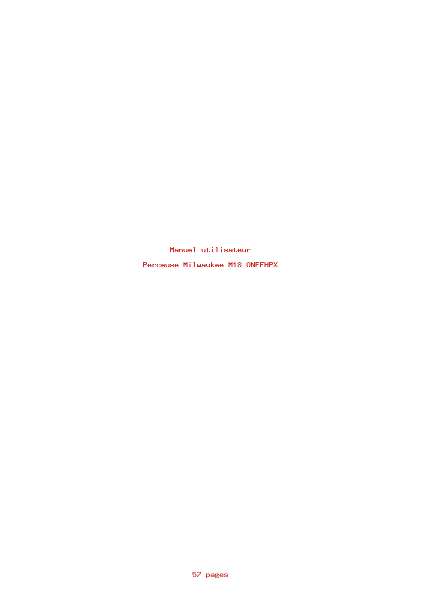 Page 1 de la notice Manuel utilisateur Milwaukee M18 ONEFHPX