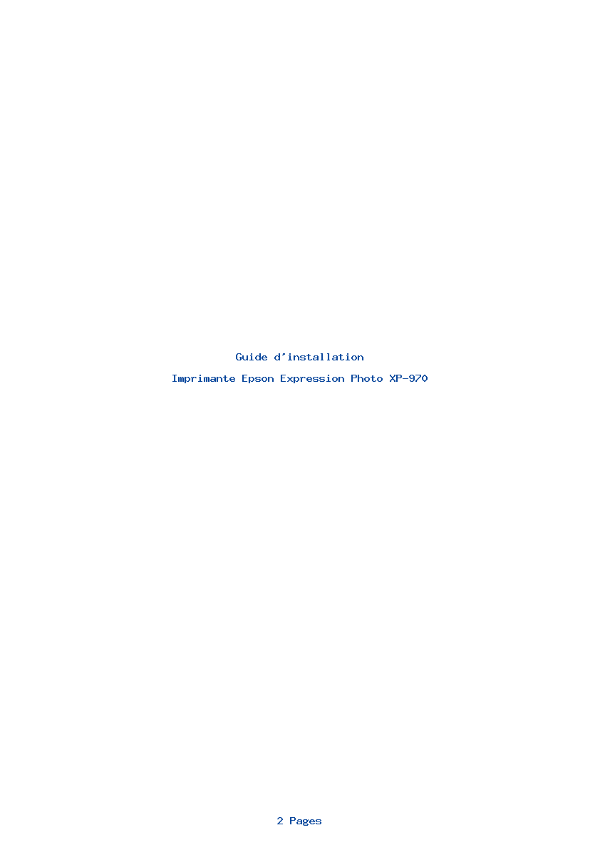 Page 1 de la notice Guide d'installation Epson Expression Photo XP-970