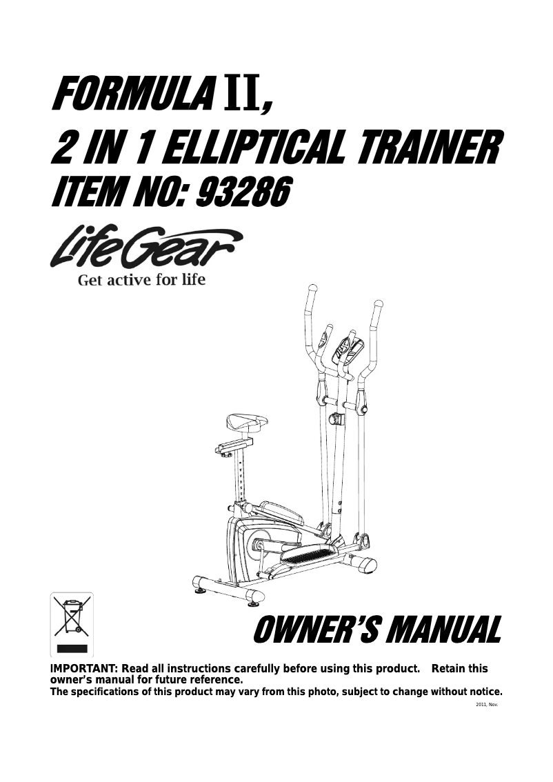 Página 1 del manual Manual de usuario Life Gear Formula II 2 in 1 Elliptical Trainer 93286