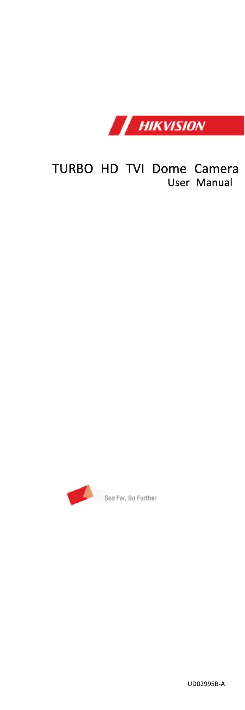 Page 1 de la notice Manuel utilisateur Hikvision AE-VC211T-IRS