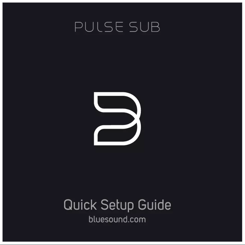 Page 1 de la notice Manuel utilisateur Bluesound Pulse Sub