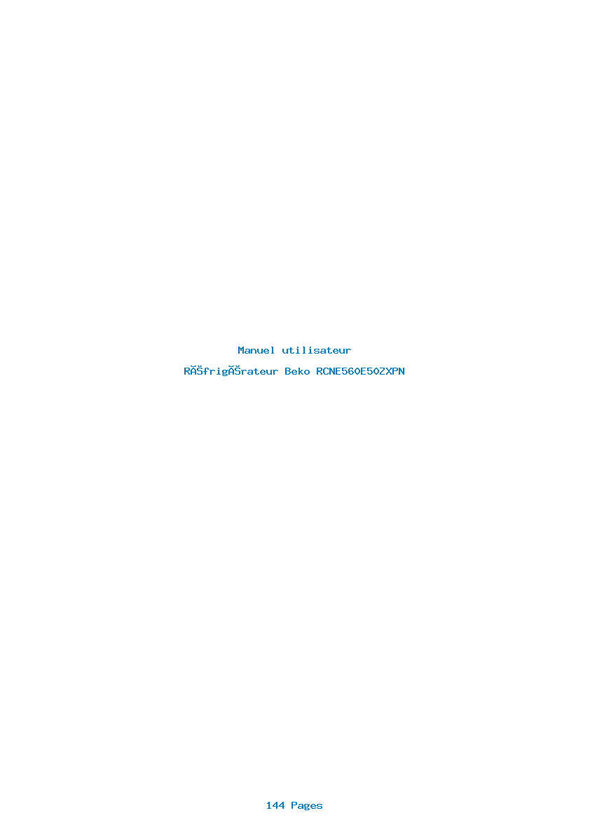 Page 1 de la notice Manuel utilisateur Beko RCNE560E50ZXPN