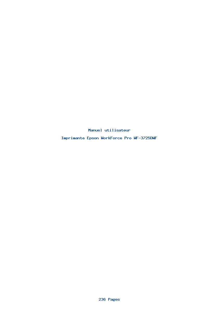 Page 1 de la notice Manuel utilisateur Epson WorkForce Pro WF-3725DWF