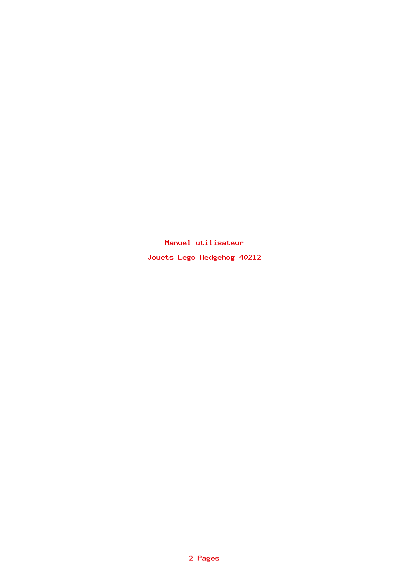 Page 1 de la notice Manuel utilisateur Lego Hedgehog 40212