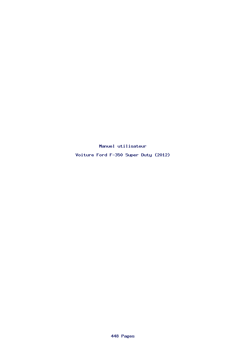 Page 1 de la notice Manuel utilisateur Ford F-350 Super Duty (2012)